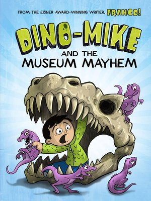 cover image of Dino-Mike and the Museum Mayhem